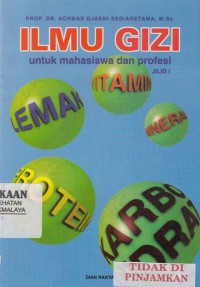 Ilmu Gizi Jilid I (2010)