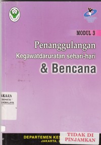 Modul 3 Penanggulangan Kegawatdaruratan Sehari-hari & Bencana