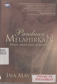 Panduan Melahirkan Sehat, Aman dan Alamiyah