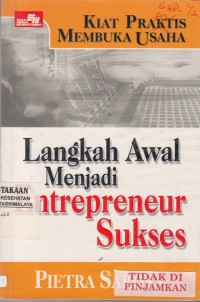 Kiat praktis membuka usaha: langkah awal menjadi entrepreneur sukses