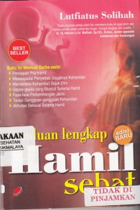 Panduan Lengkap Hamil Sehat