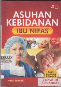 Asuhan Kebidanan Ibu Nifas