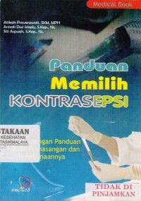 Panduan Memilih Kontrasepsi