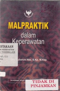 Malpraktik dalam Keperawatan