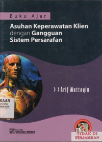 Buku ajar asuhan keperawatan klien dengan gangguan sistem persarafan