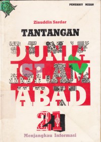 Tantangan Dunia Islam Abad 21