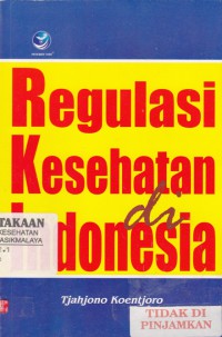 Regulasi kesehatan di Indonesia