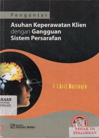 Pengantar asuhan keperawatan klien dengan gangguan sistem persarafan