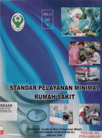 Standar Pelayanan Minimal Rumah Sakit (2007)