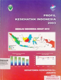 Profil Kesehatan Indonesia 2003