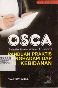 OSCA Panduan Praktis Menghadapi UAP DIII Kebidanan