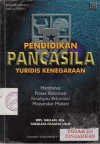 Pendidikan Pancasila Yuridis Kenegaraan