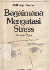 Bagaimana Mengatasi Stress