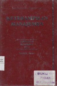 Seri pedoman manajemen: keterampilan manajemen (handbook of management skills)