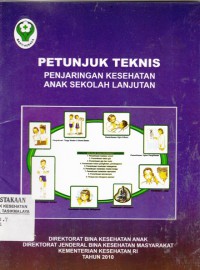 Petunjuk teknis penjaringan kesehatan anak sekolah lanjutan