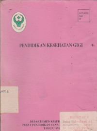 Pendidikan kesehatan gigi