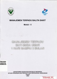 Manajemen Terpadu Balita Sakit (MTBS)Modul 5: Manajemen Terpadu Bayi Muda Umur 1 Hari Sampai 2 Bulan