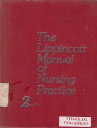 The Lippincott Manual of Nursing Practice