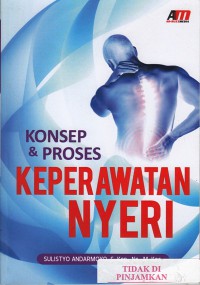 Konsep & proses keperawatan nyeri