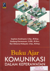 Buku ajar komunikasi dalam keperawatan