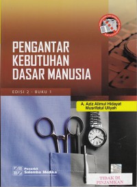 Pengantar kebutuhan dasar manusia buku 1