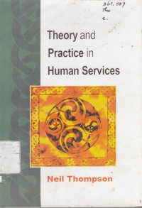 Theory And Practice In Human Services