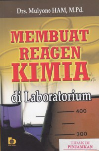 Membuat reagen kimia di laboratorium