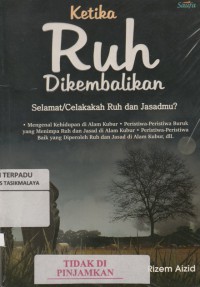 Ketika ruh dikembalikan