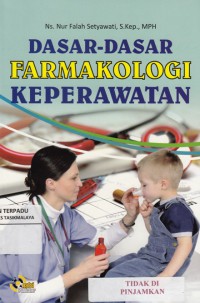 Dasar-dasar farmakologi keperawatan