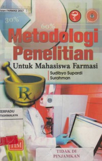 Metodologi penelitian : untuk mahasiswa farmasi