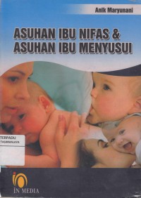 Asuhan ibu nifas & asuhan ibu menyusui (2015)