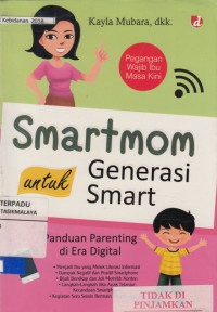 Smartmom untuk generasi smart