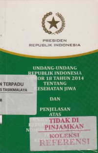 Undang-Undang RI No.18 tahun 2014 tentang kesehatan jiwa