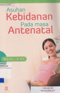 Asuhan kebidanan pada masa antenatal