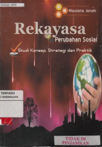 Rekayasa perubahan sosial : studi konsep strategi dan praktik