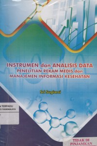 Instrumen dan analisis data penelitian rekam medis dan manajemen informasi kesehatan