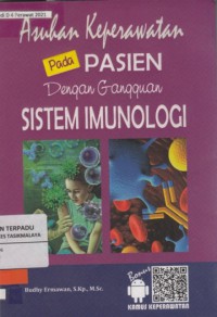 Asuhan keperawatan pada pasien dengan gangguan sistem imunologi