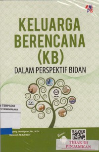 Keluarga berencana (KB) dalam perspektif bidan