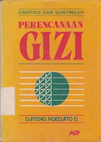 Sinopsis dan Suntingan Perencanaan Gizi