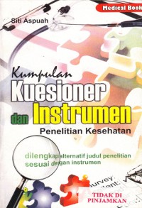 Kumpulan kuesioner dan instrumen penelitian kesehatan