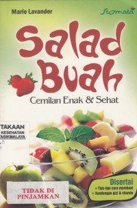 Salad buah: cemilan enak & sehat