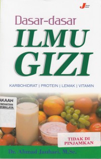 Dasar-Dasar Ilmu Gizi