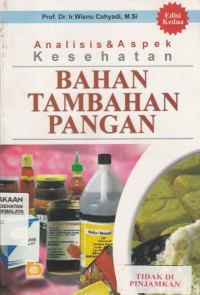 Analisis & aspek kesehatan : bahan tambahan pangan