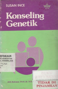 Konseling Genetik = Genetic Counseling