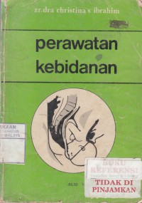 Perawatan Kebidanan Jilid II