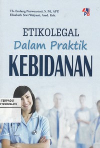 Etikolegal Dalam Praktik Kebidanan