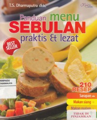 Panduan Menu Sebulan : praktis & lezat