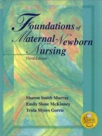 Foundations of Maternal-Newborn Nursing