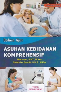 Bahan ajar asuhan kebidanan komprehensif