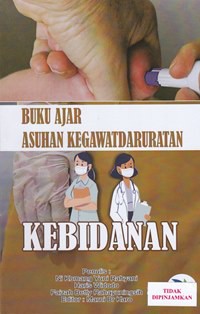 Buku ajar asuhan kegawatdaruratan kebidanan